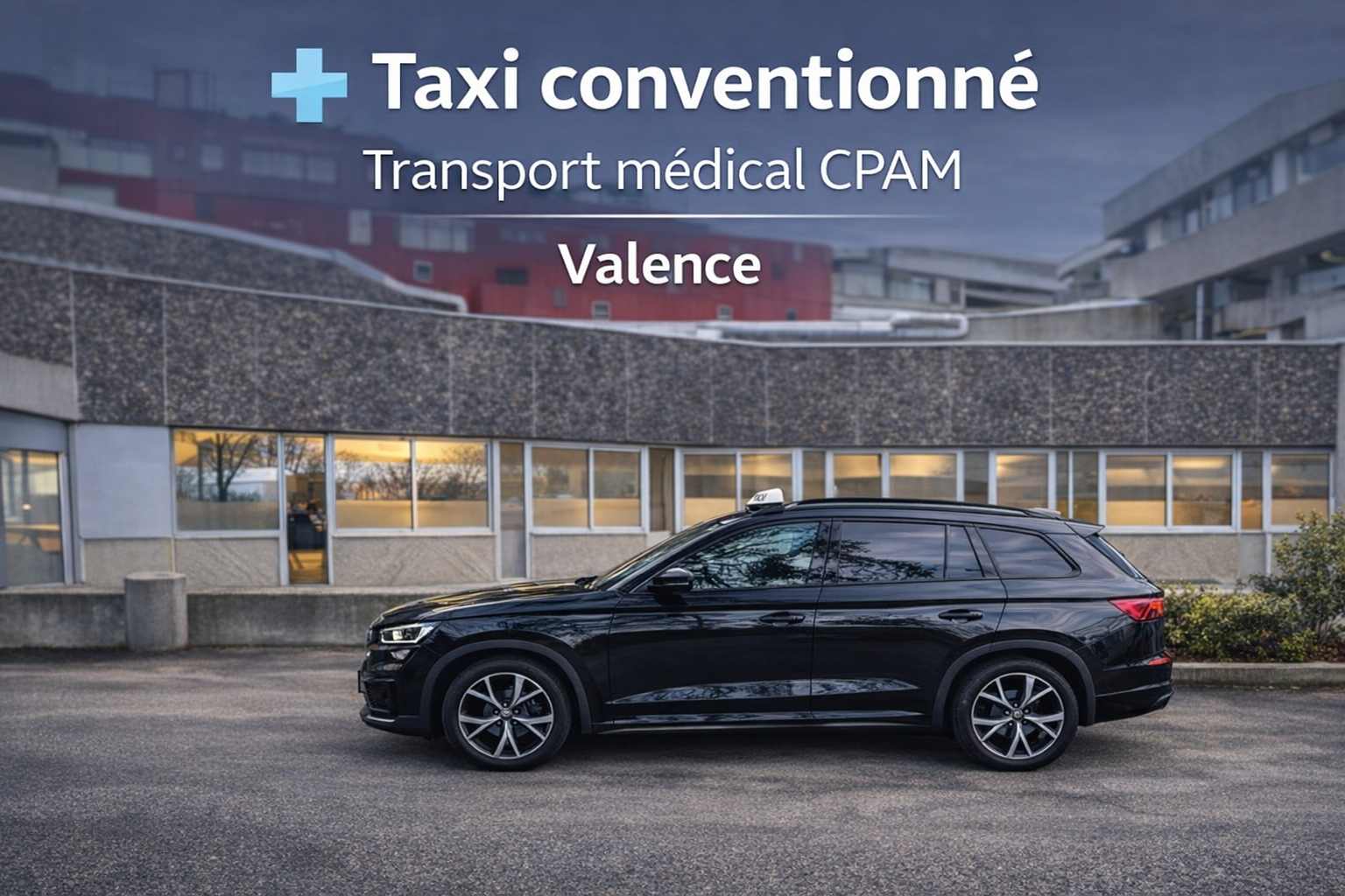 taxi valence taxi médicale et conventionné